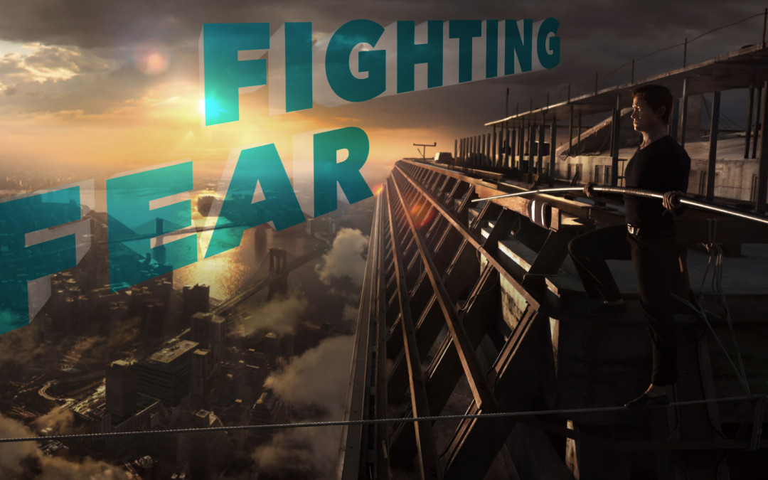 Fighting Fear